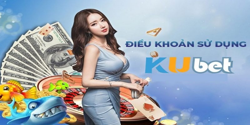 Điều khoản quy tắc tại nhà cái Kubet77