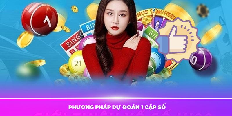 Áp dụng phương pháp dự đoán 1 cặp số ngẫu nhiên